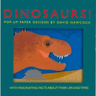 Dinosaurs!: Pop-up Paper Designs