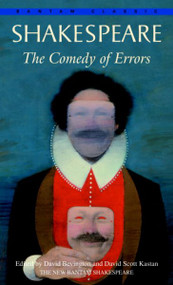 The Comedy of Errors (Bantam Classic)