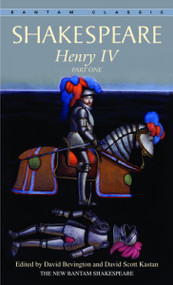 Henry IV. Part 1: Part 1 (Bantam Classic)