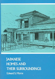 Japanese Homes and Their Surroundings