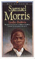 Samuel Morris: Men of Faith (Men of Faith)