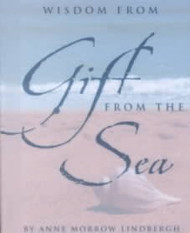 Wisdom from Gift from the Sea