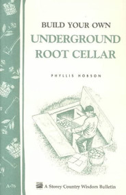 Build Your Own Underground Root Cellar