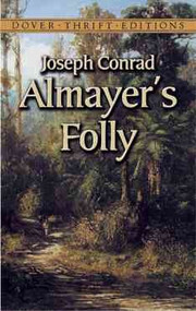 Almayer's Folly (Dover Thrift Editions)