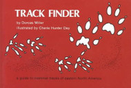 Track Finder: A Guide to Mammal Tracks of Eastern North America