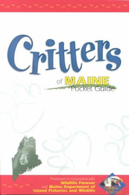 Critters of Maine Pocket Guide (Critters of...)