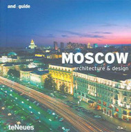 Moscow Architecture & Design (And Guide)