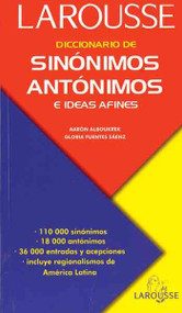 Diccionario De Sinonimos, Antonimos E Ideas Afines/Dictionary of Synonyms, Antonyms, and Related Ideas (SPANISH)