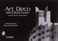 Art Deco Architecture: Miami Beach Postcards