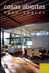 Casas Abiertas/ Open Spaces (SPANISH) (Small Books)