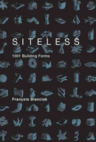 Siteless: 1001 Building Forms