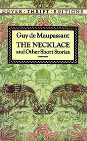 The Necklace and Other Short Stories (Dover Thrift Editions)