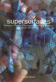 Supersurfaces: 4th Print