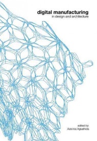 Digital Manufacturing: In Design and Architecture (Qr-reader)