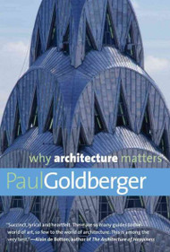 Why Architecture Matters (Why X Matters)