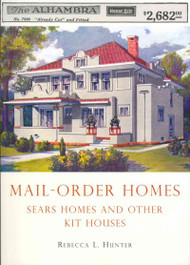 Mail-Order Homes: Sears Homes and Other Kit Houses (Shire Library)