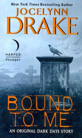 Bound to Me (Dark Days)