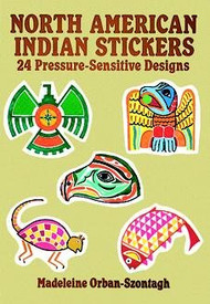 North American Indian Stickers: 24 Pressure-Sensitive Designs