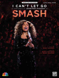 I Can't Let Go: As Performed By Jennifer Hudson on Smash: Original Sheet Music Edition: Piano / Vocal / Guitar
