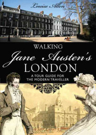 Walking Jane Austen's London (Shire General)