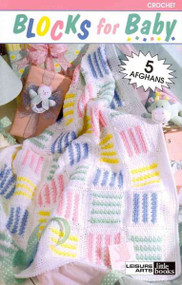 Blocks for Baby: Crochet 5 Afghans