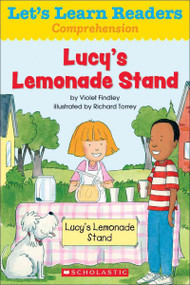 Lucy's Lemonade Stand (Let's Learn Readers: Comprehension)