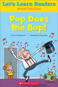 Pop Does the Bop! (Let's Learn Readers)