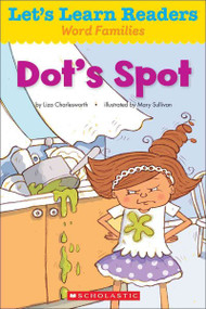 Dot's Spot (Let's Learn Readers)