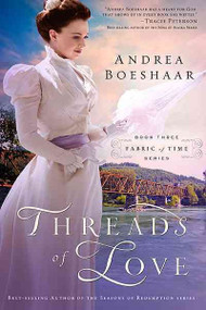 Threads of Love (Fabric of Time)