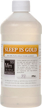 Sleep is Gold comes in a 16 ounce bottle.