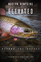 Modern Nymphing Elevated DVD (Devin Olsen and Lance Egan)