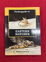 "Pocket Guide to Eastern Hatches" by Thomas Ames Jr.