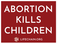 Abortion Kills Children/Humble. Pray. Seek. Turn. Laminated