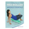 Pro-Roller Massage Essentials - 2nd Ed