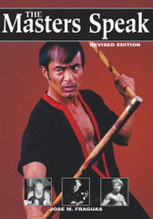 This book gives rare insights into the physical, mental, and spiritual methods that have enabled these chosen few to reach the pinnacles of their particular styles. Jeet kune do icon Dan Inosanto, kickboxing great Bill “Superfoot” Wallace, escrima master Edgar Sulite, kenpo legend Ed Parker, taekwondo expert Jun Chong, and muay Thai master Surachai Sirisute – just to name a few – share thoughts and experiences in rare interviews that define the essence of their martial arts mastery.
For the first time, interviews with some of the world’s top Martial Arts masters have been gathered together in one book.No matter how well you think you know these masters, you haven’t truly experienced their wit, wisdom, and insight until you have read The Masters Speak!
