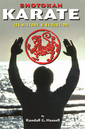 The first comprehensive written history of Shotokan karate in any language! In this completely updated edition of the classic bestseller, Randall Hassell presents a masterful tale of the history and evolution of Japan’s original and largest karate style, Shotokan. In addition to presenting the compelling story of the style’s founder, Gichin Funakoshi, Hassell covers recent developments in the ever-evolving art of Shotokan karate-do.  Rare and never-before-published photos complement everything from the Okinawan roots of karate to its development in Japan, the Japan Karate Association, American and international karate organizations, and the current state of the world of Shotokan karate. Also in this edition: The origins and technical value of all Shotokan kata, a genealogy of traditional karate styles, Gichin Funakoshi’s 20 precepts, and much more!