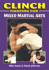 Each generation produces only a handful of great fighters, and Mike Swain is without doubt one of this generation’s finest. A former World and Olympic Champion, senior international instructor and authority in Grappling arts, his fame and popularity have come from the perfection of his technique, depth of Judo knowledge, and teaching ability. In this volume, Mike Swain shows the techniques and principles necessary for any student of Mixed Martial Arts to improve the “clinch factor.” The information is for students of all levels, from beginner to advanced. Learn the Clinch techniques and strategies of a style that changed the world of combat sports. This book, which will raise your submission grappling proficiency to a new plateau, is for all Submission grappling and Mixed Martial Arts practitioners.