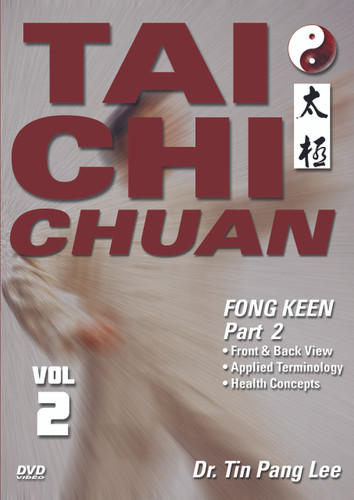 TAI CHI CHUAN Volume 2: Fong Keen (Part 2) by Dr. Tin Pang Lee
During the 12th century, Zheng Saam Fong incorporated the concepts of yin and yang, refined the chi and applied medical knowledge to his basis for tai chi chuan. Dr. Tin Pang Lee presents this art in three volumes, covering fong keen (square form), tsui sai (push hands), kum na (joint and pressure exercises), health concepts and yuen kuen (circle form). Volume 2: Fong Keen (Part 2) covers front, back and top views of the fong keen technique. Includes a breakdown of the technique terminology and health concepts. (Approx. 60 min.)
