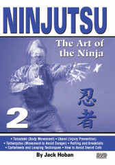 NINJUTSU Volume 2
by Jack Hoban
Shidoshi Jack Hoban—a former Marine Corps captain and one of the acknowledged “founding fathers” of Ninjutsu in America—reveals the core physical techniques of this mysterious and often misunderstood art. Personally trained by Grandmaster Masaaki Hatsumi in Japan, Shidoshi (senior instructor) Hoban is an ideal instructor to teach Ninjutsu to new and experienced practitioners.

Volume 2 covers taisabaki (basic body movement), ukemi (injury prevention), taihenjutsu (movement to avoid danger), rolling, breakfalls, cartwheels and leaping techniques. Also includes instruction for ninja walking and advice on how to avoid sword cuts. (Approx. 50 min.) 