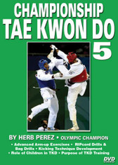 CHAMPIONSHIP TAE KWON DO  Volume 5
Advanced Sparring 
by Herb Perez

This is one of the most comprehensive works ever presented on the specific training for Elite Olympic Competition Tae Kwon Do. Gold medalist and Olympic champion, Herb Perez, takes you into the real world of elite training, teaching you techniques that have been tried and proved to be highly effective in real competition.  His studies led him to combine - in one system - the best training methods found in the different countries and combine them in this “Championship Tae kwon Do” Series. 

Volume 5: Warm-up exercises, RIPcord drills, bag drills using the Century TKD Wavemaster, “hogu” drills and kicking drills. Also covered: spinning roundhouse kicks, spinning back-hook kicks, back kicks and multiple kicks, the role of children in taekwondo; and the purpose of taekwondo training. (Approx. 55 min.) 
