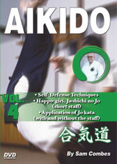 AIKIDO Volume 4
By Sam Combes
In this five-volume traditional martial arts DVD series, Sam Combes sensei—a retired police officer who holds a seventh-dan black belt—teaches aikido kata, self-defense and weapons techniques, which form the cornerstone of this highly effective ancient art. 

Volume 4 includes more self-defense techniques, including chokes and defense against face attacks. Happo giri, jushichi no jo (short staff) kata and application of jo kata (with and without the staff). 