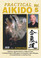 PRACTICAL AIKIDO Volume 1 
by Robert Koga
This is one of the finest and most comprehensive works ever presented on Aikido. Sensei Robert Koga (former premier law-enforcement instructor for the Los Angeles Police Department and consultant for countless other agencies in the United States and around the world) takes you beyond the theory and into the real world of practical Aikido to teach techniques that have been tried and proved in real-life situations.

Volume 5 includes defense against weapons: knives, clubs and guns; critical points to recognize when confronted by an attacker with a weapon; ground defense to help you survive and much more. (Approx. 56 min.) 
