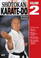 Shotokan Karate Volume 2 
by Kiyoshi Yamazaki
Chief International Instructor, Japan Karate Do Ryobu-Kai, Kiyoshi Yamazaki sensei —an eight-degree black belt from Ryobukai (Japan Karate Federation) and a ninth-degree Shindo Jinen Ryu—teaches you kata and sparring techniques from beginning through black-belt ranks. His own teacher, Yasuhiro Konishi, learned this style directly from Okinawan masters Funakoshi (shotokan) Mabuni (shito-ryu), Miyagi (goju-ryu) and Choki Motobu. This series includes: warm-ups, strikes and kicks, stances and footwork, black-belt kata, defenses, distance, timing, power and speed training, self-defense techniques, and much more. (Approx. 60 min, each DVD)

Defensive maneuvers 
Blocking, punching & kicking 
Sparring & Jyu Kumite training 
Kata: Jitte, Bassai Dai, Jion, Kanku Dai, Empi and Hangetsu
