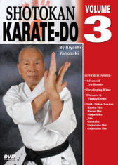 Shotokan Karate Volume 3
by Kiyoshi Yamazaki
Chief International Instructor, Japan Karate Do Ryobu-Kai, Kiyoshi Yamazaki sensei —an eight-degree black belt from Ryobukai (Japan Karate Federation) and a ninth-degree Shindo Jinen Ryu—teaches you kata and sparring techniques from beginning through black-belt ranks. His own teacher, Yasuhiro Konishi, learned this style directly from Okinawan masters Funakoshi (shotokan) Mabuni (shito-ryu), Miyagi (goju-ryu) and Choki Motobu. This series includes: warm-ups, strikes and kicks, stances and footwork, black-belt kata, defenses, distance, timing, power and speed training, self-defense techniques, and much more. (Approx. 60 min, each DVD)

Advanced Jyu Kumite
Developing Kime
Distance & Timing drills
Kata: Tekki Nidan/Sandan, Kanku Sho, Bassai Sho, Ninjushiho, Jiin, Gankaku, Gojushiho Dai & Sho