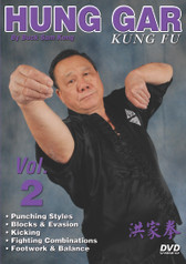Hung Gar Kung Fu Volume 2 
by Bucksam Kong
Sifu Bucksam Kong is one of the foremost experts on hung gar kung fu and a highly respected member of the Black Belt Hall of Fame.

Volume 2 includes punching styles, blocks and evasion, kicking, fighting combinations, footwork and balance. (Approx. 57 min.) 