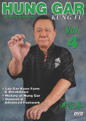 Hung Gar Kung Fu Volume 4 
by Bucksam Kong
Sifu Bucksam Kong is one of the foremost experts on hung gar kung fu and a highly respected member of the Black Belt Hall of Fame.

Volume 4 includes lau gar kuen form and breakdown, history of hung gar, courtesy and respect, stances and intricate footwork. (Approx. 57 min.) 