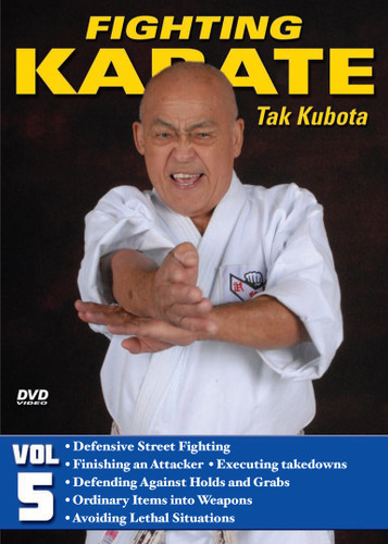 FIGHTING KARATE Volume 5
by Tak Kubota
Soke Takayuki Kubota is a member of the Black Belt Hall of Fame and the founder and grandmaster of the International Karate Association Inc. Kubota’s hybrid of judo, karate and jujutsu techniques is a very powerful and practical self-defense system called gosoku-ryu. Learn its techniques in this five-part video collection from the man who has trained some of the finest law-enforcement and military personnel in the world.

Volume 5: Defensive Street Fighting — Kicking drills, striking drills and effective ways to strike and kick an attacker, how to block attacks and initiate counterattacks, executing takedowns, defending against holds and grabs, ways of defending yourself from the ground or while sitting, turning ordinary items into weapons and avoiding potentially lethal situations on the street. (Approx. 60 min.) 
