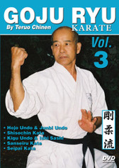 GOJU RYU KARATE Volume 3
by Teruo Chinen
In this series, Sensei Teruo Chinen - a direct disciple of Goju Ryu karate founder Chojun Miyagi and also student of legendary Eiichi Miyazato Sensei at the “Jundokan” dojo, teaches the 12 Goju Ryu kata as well as special exercises and techniques seldom seen outside of Okinawa. In this classic and original “Ancient Warrior Productions” series comprised of 5 DVD, the legendary Karate master, Sensei Teruo Chinen unveils the secrets, principles and techniques of the Okinawa Goju Ryu style of Karate-do.

Volume 3 features Hojo Undo and Junbi Undo, Shisochin kata, Kigu Undo-ishi sashi (stone hand weights), sanseiru kata and seipai kata. (Approx. 58 min.)