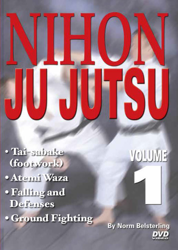 NIHON JU JUTSU Volume 1
By Norm Belsterling 
Volume 1 includes tai-sabake (footwork), warm-ups and stretches, and falling and defenses (wrist locks, joint locks, takedowns and pins, throws, submissions and restraining, ground fighting, atemi-waza and pressure points). 