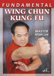FUNDAMENTAL WING CHUN KUNG FU By Allan Lee